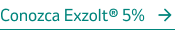 Conozca Exzolt® 5%